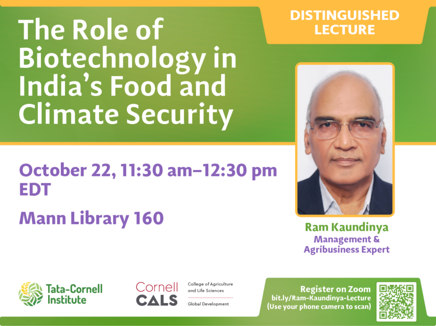 Photo of Ram Kaundinya with accompanying text: Distinguished Lecture: The Role of Biotechnology in India's Food and Climate Security